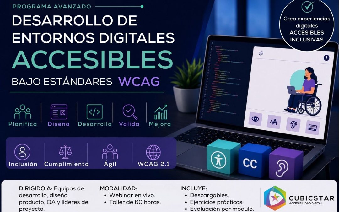 Desarrollo de entornos accesibles bajo estándares WCAG programa avanzado